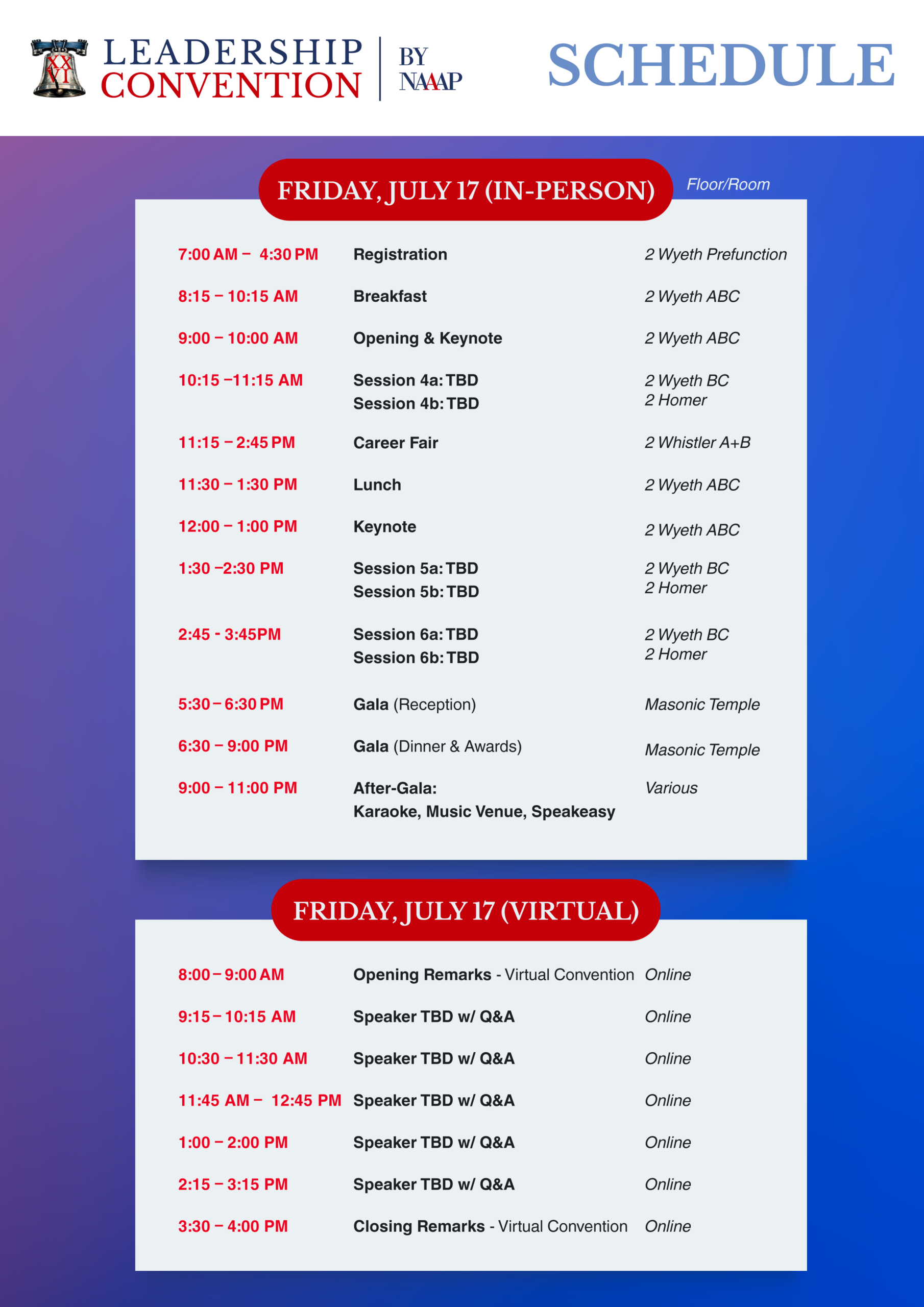 Leadership Convention by NAAAP schedule for Friday, July 17, showing in-person events including registration, breakfast, opening keynote, breakout sessions, career fair, lunch, gala reception and dinner, and evening social activities, plus a separate virtual schedule with opening remarks, speaker sessions with Q&A, and closing remarks.